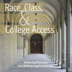 Race-Class-and-College-Access-Achieving-Diversity-in-a-Shifting-Legal-Landscape copy