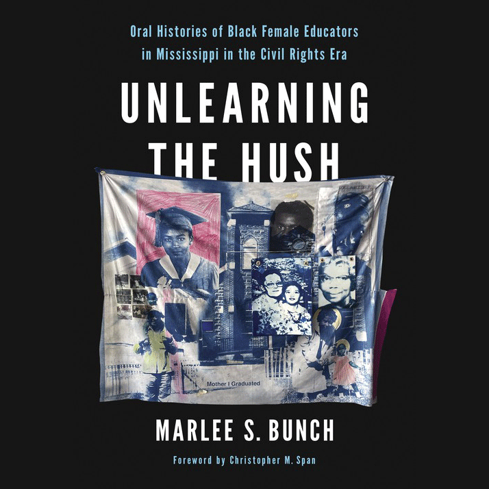Marybeth Gasman Reviews the New Book Unlearning the Hush